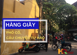 HÀNG GIẦY, PHỐ CỔ VÀ CÂU CHUYỆN TỰ HÀO CỦA HQ PAINT
